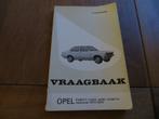Vraagbaak Opel Kadett C vanaf 1973, mooie staat!, Ophalen of Verzenden