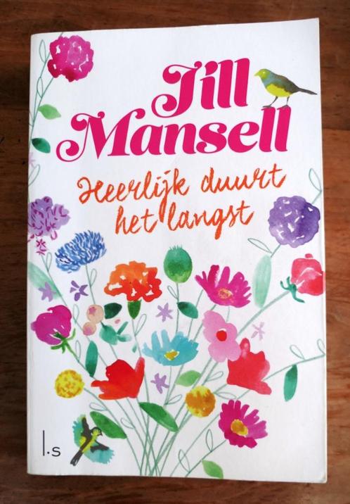 Jill Mansell - Heerlijk duurt het langst, Boeken, Chicklit, Zo goed als nieuw, Ophalen of Verzenden