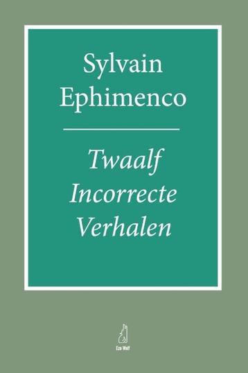 🔴 Sylvain Ephimenco, 12 Foute Verhalen 🔴 beschikbaar voor biedingen