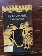 Louis Couperus Oostwaarts 1971, Gelezen, Ophalen of Verzenden, Nederland, Louis Couperus