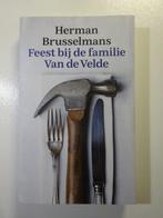 Feest bij de familie Van de Velde (Herman Brusselmans) K.346, Herman Brusselmans, Ophalen of Verzenden, Zo goed als nieuw, Nederland