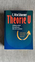 C. Otto Scharmer - Theorie U, Ophalen of Verzenden, Zo goed als nieuw, C. Otto Scharmer