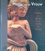 Magie van de Vrouw, Ophalen of Verzenden, Zo goed als nieuw, Anne van Cutsem-Vanderstraete, Overige onderwerpen