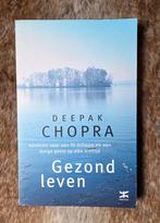 Deepak Chopra - Gezond leven, Achtergrond en Informatie, Spiritualiteit algemeen, Ophalen of Verzenden, Zo goed als nieuw
