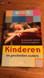Charlotte Visch - Kinderen en gescheiden ouders, Opvoeding 6 tot 10 jaar, C. Visch, Ophalen of Verzenden, Zo goed als nieuw