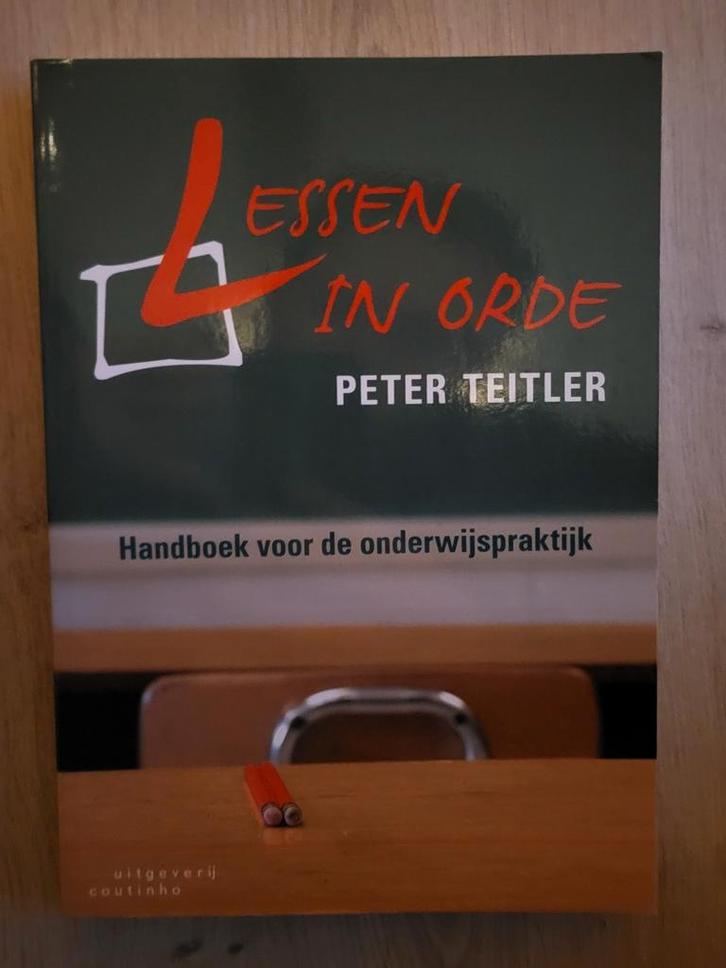 Lessen in Orde - Peter Teitler, Boeken, Studieboeken en Cursussen, Nieuw, HBO, Ophalen