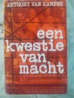 Een kwestie van macht (Anthony van Kampen), Ophalen of Verzenden, 20e eeuw of later, Zo goed als nieuw, Europa