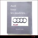 Audi tous les modèles, Ophalen of Verzenden, Gelezen, Audi