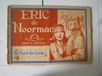 Eric de Noorman. Vlaamse reeks. 6 - 7 - 13., Meerdere stripboeken, Ophalen of Verzenden, Gelezen