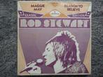 Rod Stewart-Reason to believe/Maggie May NL 1971 FH, Pop, Gebruikt, Ophalen of Verzenden, 7 inch