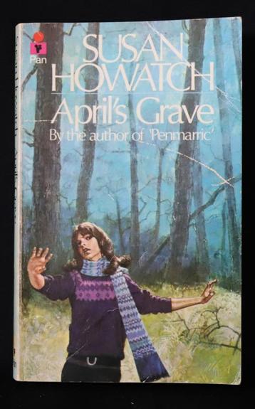 April's Grave. Susan Howatch. beschikbaar voor biedingen