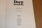 Dorp Toen & Nu Deel 1 — Wedde, Vriescheloo & Oudeschans..., Ophalen of Verzenden, 20e eeuw of later, Gelezen