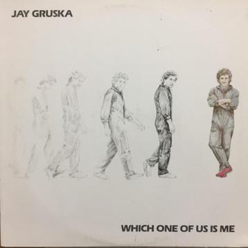 LP - Jay Gruska ‎– Which One Of Us Is Me beschikbaar voor biedingen