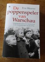 De poppenspeler van Warschau -- Eva Weaver, Ophalen of Verzenden, Zo goed als nieuw, Eva Weaver, Europa overig