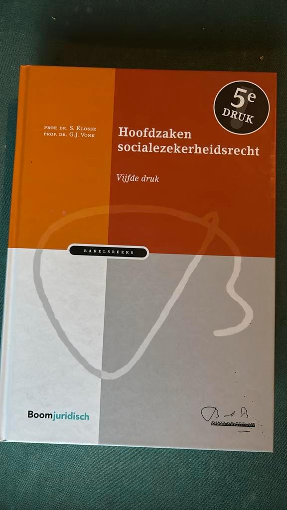 S. Klosse - Hoofdzaken socialezekerheidsrecht, Boeken, Wetenschap, Ophalen of Verzenden