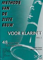 Methode van de 21 st eeuw Klarinet deel 2 met CD ( 6233 ), Muziek en Instrumenten, Bladmuziek, Gebruikt, Verzenden, Klassiek, Les of Cursus