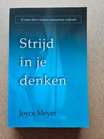 Joyce Meyer - Strijd in je denken, Boeken, Ophalen of Verzenden, Zo goed als nieuw, Joyce Meyer