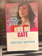 Kus Me Kate - Melissa Nathan, Ophalen of Verzenden, Zo goed als nieuw, Nederland