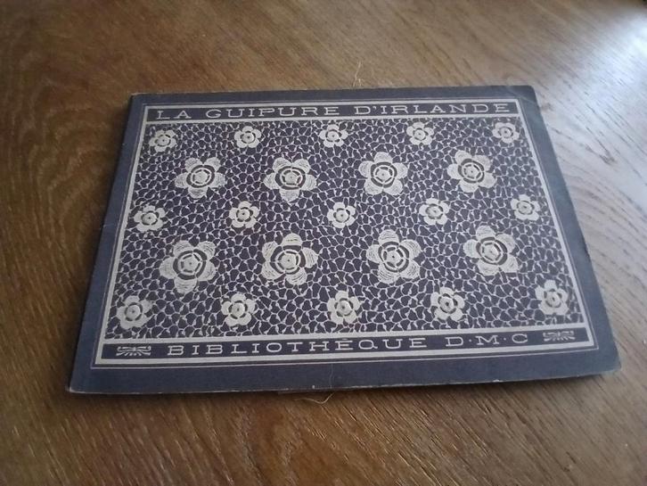 La Guipure d'Irlande (Iers kantwerk/ kant haken), Boeken, Hobby en Vrije tijd, Gelezen, Breien en Haken, Ophalen of Verzenden