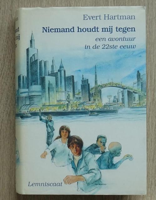 Evert Hartman - Niemand houdt mij tegen - 9789060698105, Boeken, Kinderboeken | Jeugd | 13 jaar en ouder, Zo goed als nieuw, Ophalen