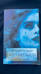 Jefferson Bass - Het lijkenhuis, Ophalen of Verzenden, Zo goed als nieuw, Nederland, Jefferson Bass