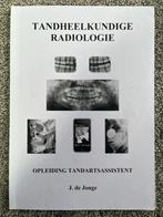 J. de Jonge - tandheelkundige radiologie, Ophalen of Verzenden, Zo goed als nieuw, J. de Jonge