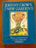 Johnny Crow's New Garden - L. Leslie Brooke., Boeken, Prentenboeken en Plaatjesalbums, Ophalen of Verzenden, Zo goed als nieuw