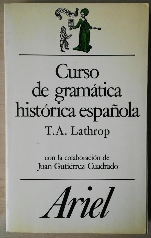 Curso de gramática histórica española T.Lathrop, Boeken, Taal | Spaans, Nieuw, Ophalen