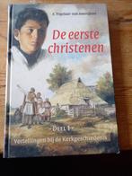 A. Vogelaar-van Amersfoort - De eerste Christenen, Boeken, A. Vogelaar-van Amersfoort, Ophalen of Verzenden, Zo goed als nieuw