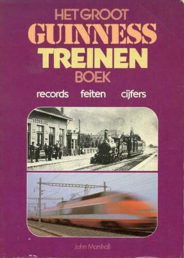 Het groot Guinness treinen boek - John Marshall beschikbaar voor biedingen