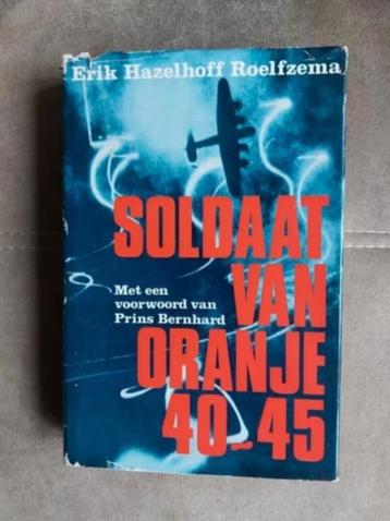 Soldaat van Oranje 40-45 door E. Hazelhoff Roelfzema beschikbaar voor biedingen