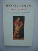 Henri Nouwen :  "Eindelijk thuis ", Gelezen, Henri Nouwen, Christendom | Katholiek, Ophalen of Verzenden