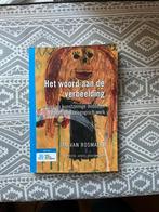 Het woord aan de verbeelding, Boeken, Ophalen of Verzenden, Zo goed als nieuw