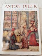 Gesigneerd door Anton Pieck - Zyn Leven, Zyn Werk, Ophalen of Verzenden