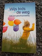 Ria de Baat - Wijs kids de weg, Ophalen of Verzenden, Zo goed als nieuw, Ria de Baat