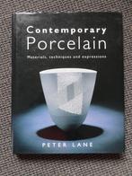 Contemporary porcelain; materials techniques and expressions, Verzenden, Zo goed als nieuw
