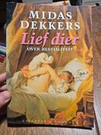 Midas Dekkers - Lief dier, Midas Dekkers, Ophalen of Verzenden, Zo goed als nieuw