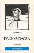 J.A. Deelder: Drukke dagen, Boeken, Literatuur, Ophalen of Verzenden, Gelezen, Jules Deelder, Nederland