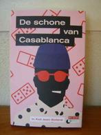 Boek, De schone van Casablanca, Ophalen of Verzenden, Zo goed als nieuw, Nederland