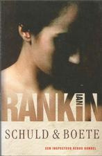 Ian Rankin - Schuld en boete - ISBN 90 5965 032 8, Boeken, Ophalen, Gelezen