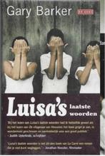 Gary Barker Luisa's laatste woorden (in plastic), Ophalen of Verzenden, Nieuw, Amerika
