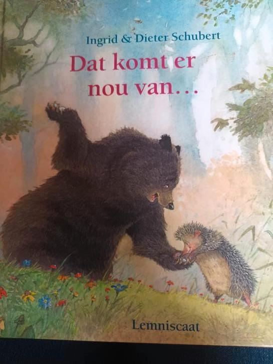 Ingrid Schubert - Dat komt er nou van..., Boeken, Prentenboeken en Plaatjesalbums, Zo goed als nieuw, Ophalen