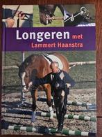 Longeren met Lammert Haanstra - Paardensport Boek, Boeken, Ophalen of Verzenden, Zo goed als nieuw, Overige onderwerpen, Lammert Haanstra