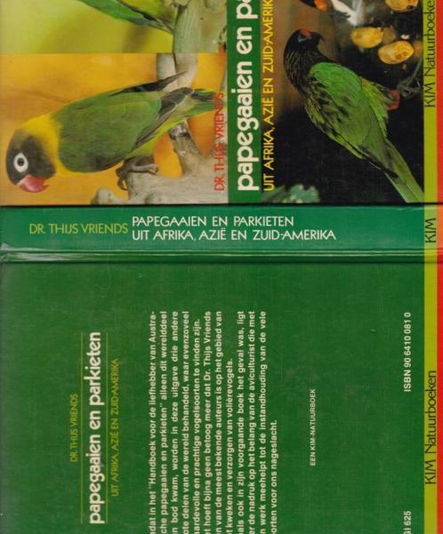 Papegaaien,Ara's en parkietenboekjes, Boeken, Dieren en Huisdieren, Zo goed als nieuw, Vogels, Ophalen of Verzenden