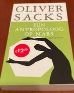 Oliver Sacks - Een antropoloog op mars, Boeken, Verzenden, Zo goed als nieuw, Sociale psychologie