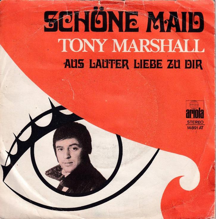 398 Tony Marshall – Schöne Maid, Cd's en Dvd's, Vinyl Singles, Gebruikt, Single, Overige genres, 7 inch, Ophalen of Verzenden