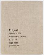 H.B.S. Dordrecht 1940 - 1965, Boeken, Geschiedenis | Stad en Regio, Zo goed als nieuw, 20e eeuw of later, Verzenden