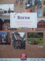 De Loop van Borne - 4 wandelroutes door Gem. Borne, Boeken, Geschiedenis | Stad en Regio, 20e eeuw of later, M.C. Velthuis, Verzenden