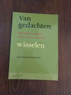 Van gedachten wisselen - Filosofie en ethiek, Ophalen of Verzenden, Gelezen, Wijsbegeerte of Ethiek