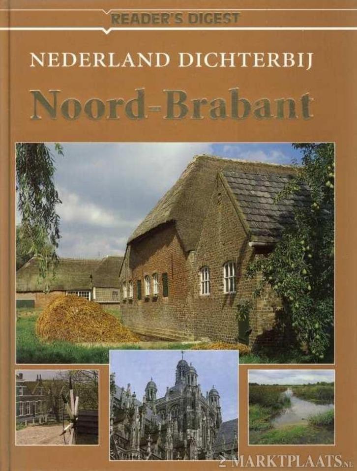 Noord-Brabant - Reader's Digest (qwe), Boeken, Reisverhalen, Zo goed als nieuw, Benelux, Ophalen of Verzenden